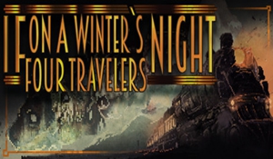 一個冬夜四個旅行者：黑暗題材游戲9月21日上線，一起抵御不明氣息